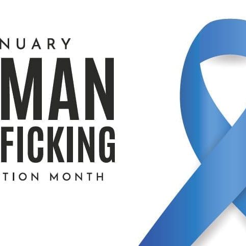A blue ribbon next to text that reads January Human Trafficking Prevention Month highlights the intersection of homelessness and human trafficking.